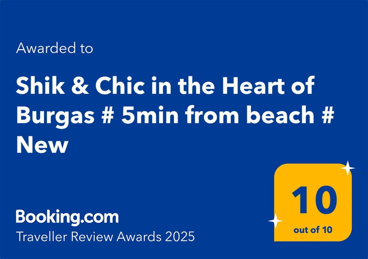 Shik & Chic In The Heart Of Burgas # 5Min From Beach # New Bagian luar foto